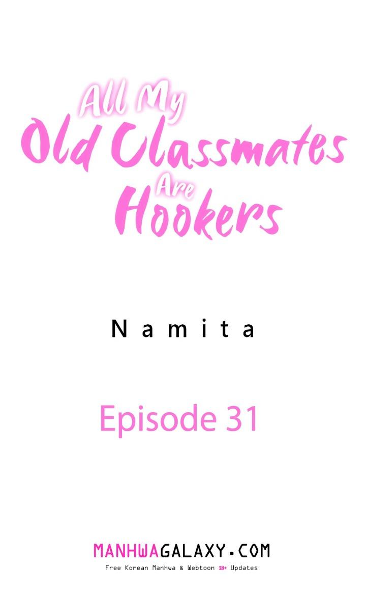 All My Old Classmates Are Hookers - Chapter 31 Page 1