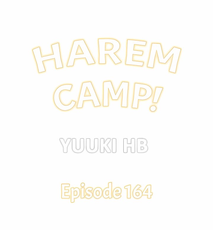 Harem Camp! - Chapter 164 Page 1