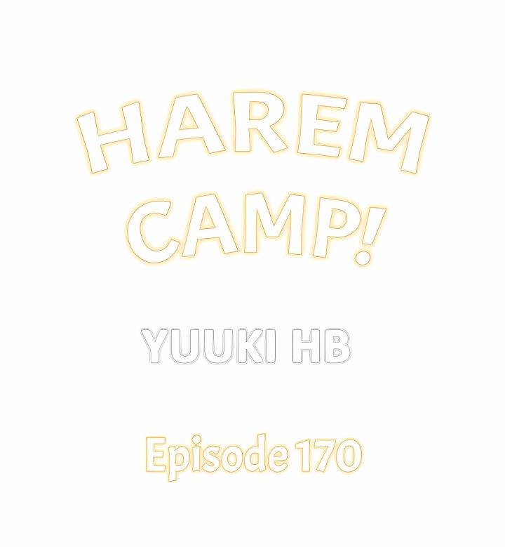 Harem Camp! - Chapter 170 Page 1