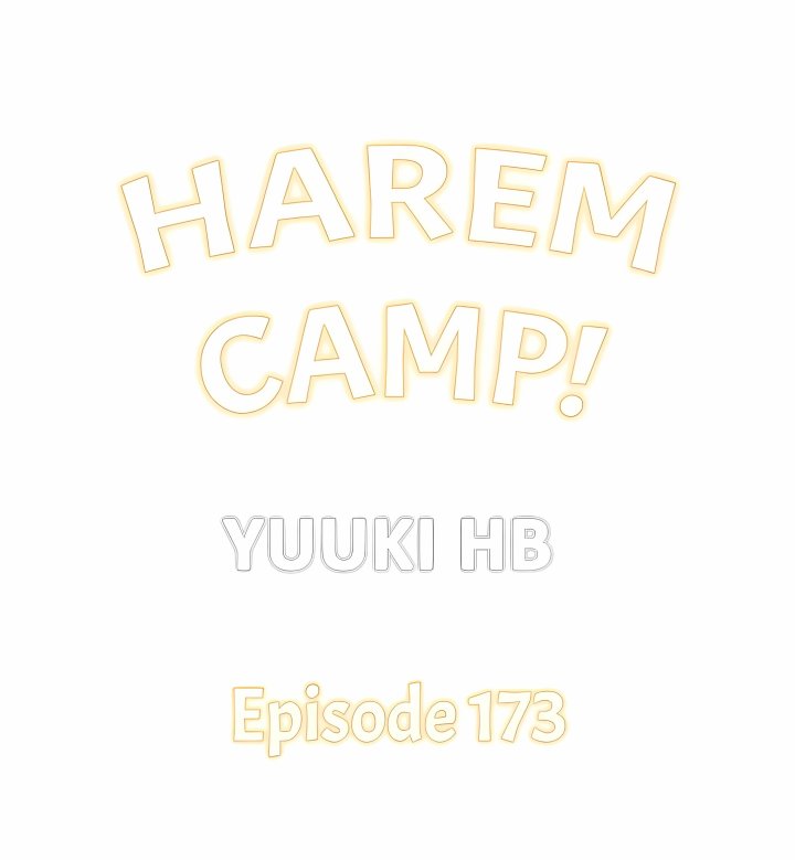 Harem Camp! - Chapter 173 Page 1