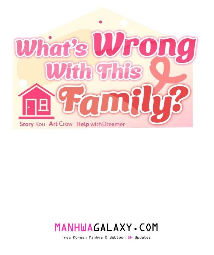 What’s wrong with this family? - Chapter 74 Page 41